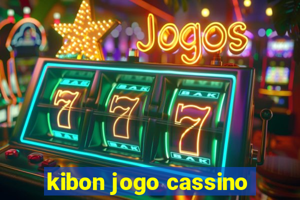 kibon jogo cassino